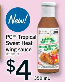 Fortinos PC TROPICAL SWEET HEAT WING SAUCE offer