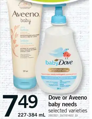 Fortinos DOVE OR AVEENO BABY NEEDS offer