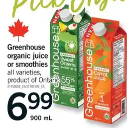 Fortinos GREENHOUSE ORGANIC JUICE OR SMOOTHIES offer
