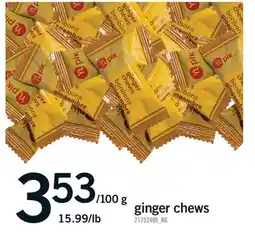 Fortinos GINGER CHEWS offer