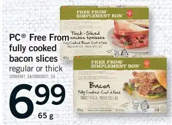 Fortinos PC FREE FROM FULLY COOKED BACON SLICES offer