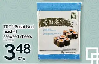 Fortinos T&T SUSHI NORI ROASTED SEAWEED SHEETS offer