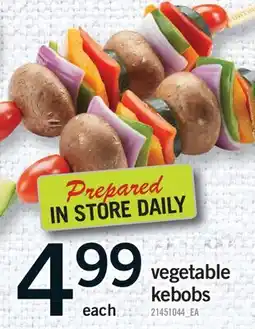Fortinos VEGETABLE KEBOBS offer
