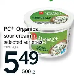 Fortinos PC ORGANICS SOUR CREAM offer