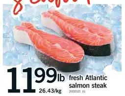 Fortinos FRESH ATLANTIC SALMON STEAK offer