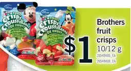 Fortinos BROTHERS FRUIT CRISPS, 10/12 G offer