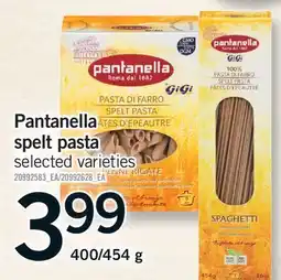 Fortinos PANTANELLA SPELT PASTA, 400/454 G offer