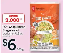 Fortinos PC CHOP SMASH BURGER SALAD offer