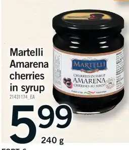 Fortinos MARTELLI AMARENA CHERRIES IN SYRUP offer