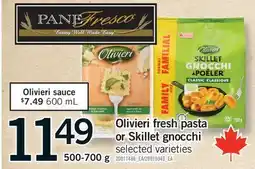 Fortinos OLIVIERI FRESH PASTA OR SKILLET GNOCCHI offer