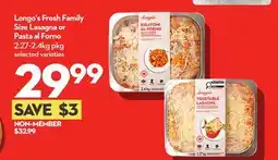 Longo's Fresh Family Size Lasagna or Pasta al Forno offer