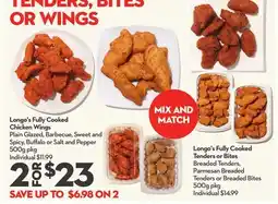Longo's Fully Cooked Chicken Wings, Tenders, Bites or Wings offer