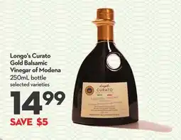 Longo's Curato Gold Balsamic Vinegar of Modena offer
