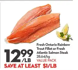 Longo's Fresh Ontario Rainbow Trout Fillet or Fresh Atlantic Salmon Steak offer
