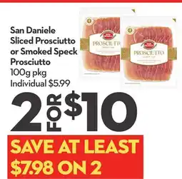 Longo's Sliced Prosciutto or Smoked Speck Prosciutto offer