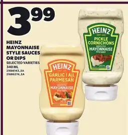 Loblaws HEINZ MAYONNAISE STYLE SAUCES OR DIPS offer