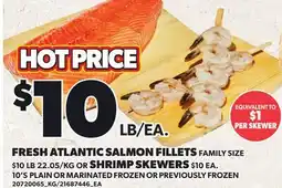 Loblaws FRESH ATLANTIC SALMON FILLETS OR SHRIMP SKEWERS, 10'S offer