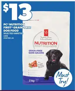 Loblaws PC NUTRITION FIRST GRAIN FREE DOG FOOD offer