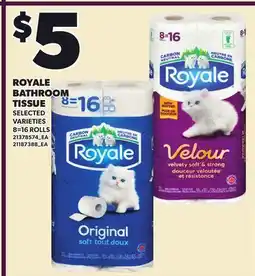 Loblaws ROYALE BATHROOM TISSUE, 8-16 ROLLS offer