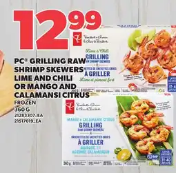 Loblaws PC GRILLING RAW SHRIMP SKEWERS LIME AND CHILI OR MANGO AND CALAMANSI CITRUS offer