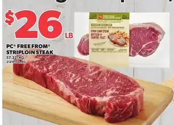 Loblaws PC FREE FROM STRIPLOIN STEAK offer