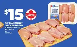 Loblaws PC BLUE MENU CHICKEN THIGHS, 8'S offer