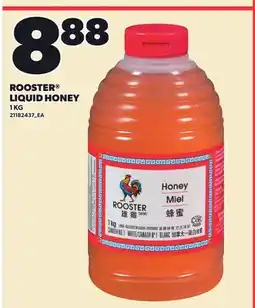 Loblaws ROOSTER LIQUID HONEY offer