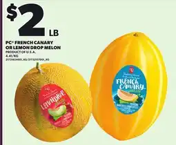 Loblaws PC FRENCH CANARY OR LEMON DROP MELON offer