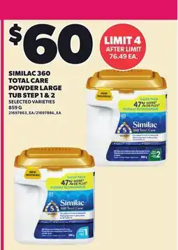 Loblaws SIMILAC 360 TOTAL CARE POWDER LARGE TUB STEP 1 & 2 offer