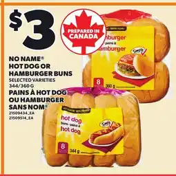 Independent Grocer NO NAME HOT DOG OR HAMBURGER BUNS, 344/360 G offer