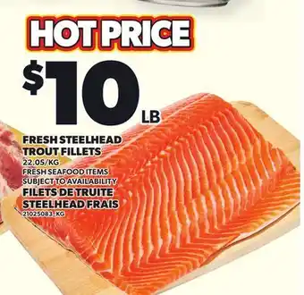 Independent Grocer FRESH STEELHEAD TROUT FILLETS offer