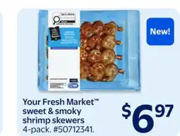 Walmart Your Fresh Market sweet & smoky shrimp skewers offer