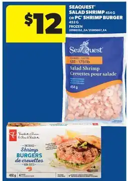 Real Canadian Superstore SEAQUEST SALAD SHRIMP, 454 G OR PC SHRIMP BURGER, 452 G offer
