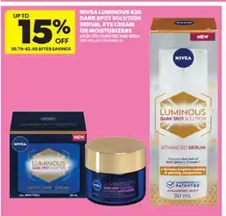 Real Canadian Superstore NIVEA LUMINOUS 630 DARK SPOT SOLUTION SERUM, EYE CREAM OR MOISTURIZERS offer
