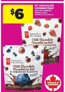 Real Canadian Superstore PC CHOCOLATE COVERED FRUIT offer