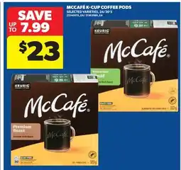 Real Canadian Superstore MCCAFÉ K-CUP COFFEE PODS, 24/30' S offer
