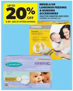 Real Canadian Superstore MEDELA OR LANSINOH FEEDING & NURSING ACCESSORIES offer