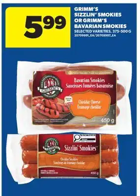 Real Canadian Superstore GRIMM'S SIZZLIN' SMOKIES OR GRIMM'S BAVARIAN SMOKIES offer
