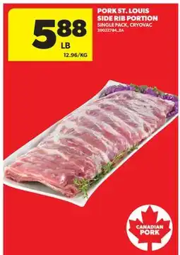 Real Canadian Superstore PORK ST. LOUIS SIDE RIB PORTION offer