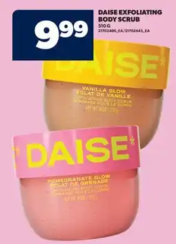 Real Canadian Superstore DAISE EXFOLIATING BODY SCRUB offer