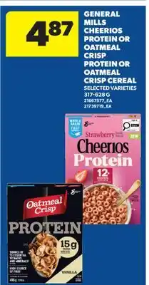 Real Canadian Superstore GENERAL MILLS CHEERIOS PROTEIN OR OATMEAL CRISP PROTEIN OR OATMEAL CRISP CEREAL offer