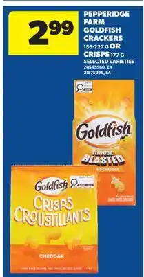 Real Canadian Superstore PEPPERIDGE FARM GOLDFISH CRACKERS, 156-227 G OR CRISPS, 177 G offer