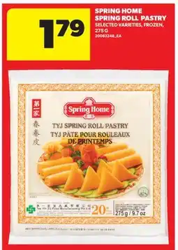 Real Canadian Superstore SPRING HOME SPRING ROLL PASTRY offer
