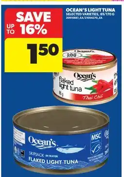 Real Canadian Superstore OCEAN'S LIGHT TUNA, 85/170 G offer