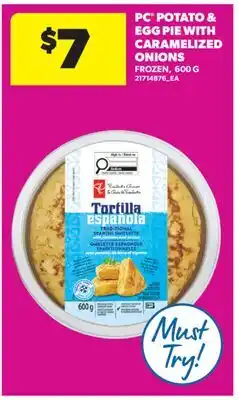 Real Canadian Superstore PC POTATO & EGG PIE WITH CARAMELIZED ONIONS offer
