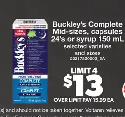 Real Canadian Superstore BUCKLEY'S COMPLETE MID-SIZES, CAPSULES, 24'S OR SYRUP offer