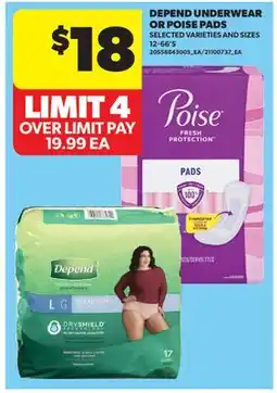 Real Canadian Superstore DEPEND UNDERWEAR OR POISE PADS, 12-66' S offer