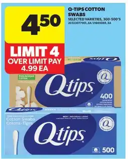 Real Canadian Superstore Q-TIPS COTTON SWABS, 300-500' S offer