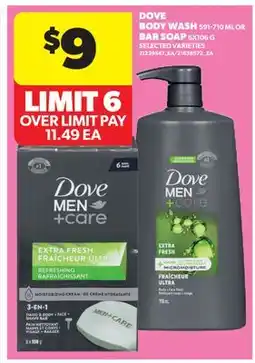 Real Canadian Superstore DOVE BODY WASH, 591-710 ML OR BAR SOAP, 6X106 G offer