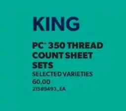 Real Canadian Superstore PC 350 THREAD COUNT SHEET SETS offer